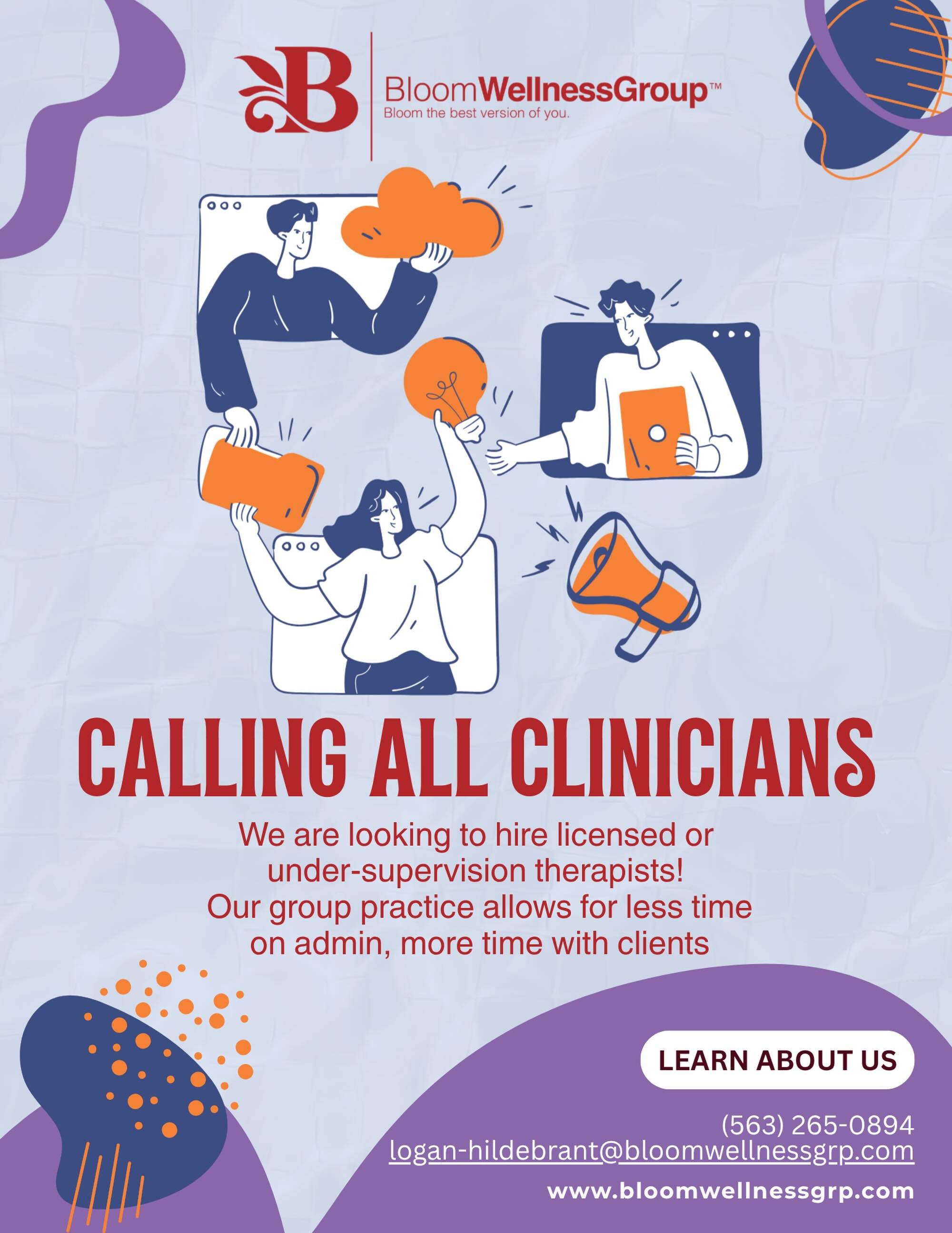 Bloom Wellness Group is hiring! Join our group practice and be part of a supportive network that genuinely cares about delivering the best mental health care we can. 

We are looking for licensed therapists, under-supervision clinicians, or even rece