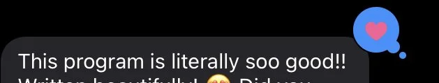 Screenshot of a message or chat with a text overlay that reads, 'This program is literally soo good!!' along with a thinking face emoji and a blue heart with a pink heart inside, suggesting admiration or appreciation.