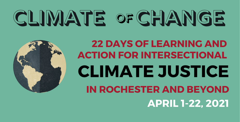 Co-creators of 22-day climate justice series on WXXI Connections ...