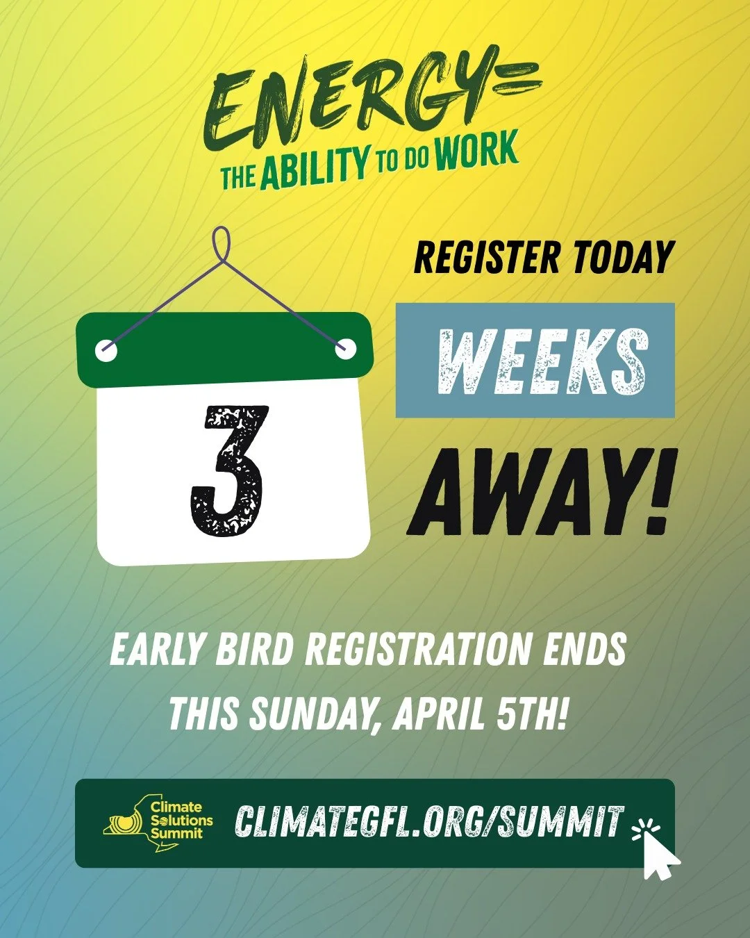 The 2026 Climate Solutions Summit is almost here &mdash; and Early Bird pricing ends Sunday, April 5. If you&rsquo;ve been meaning to register, this is your sign.

This year&rsquo;s theme is Energy = the ability to do work &mdash; and we&rsquo;re bri