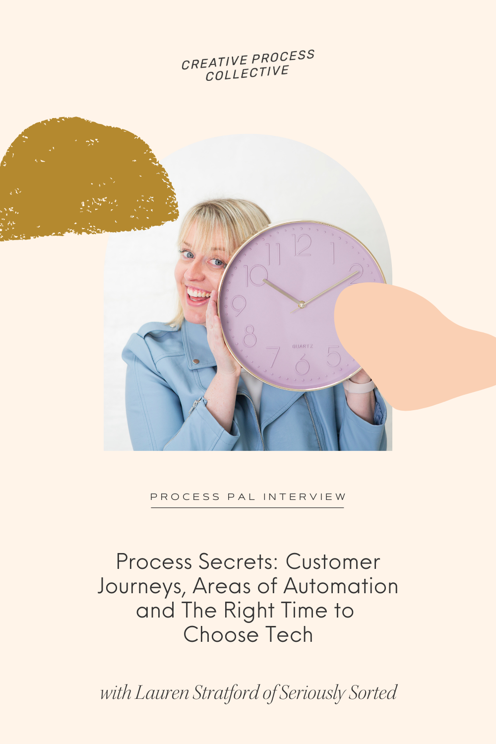 Process Pal: Lauren Stratford of Seriously Sorted