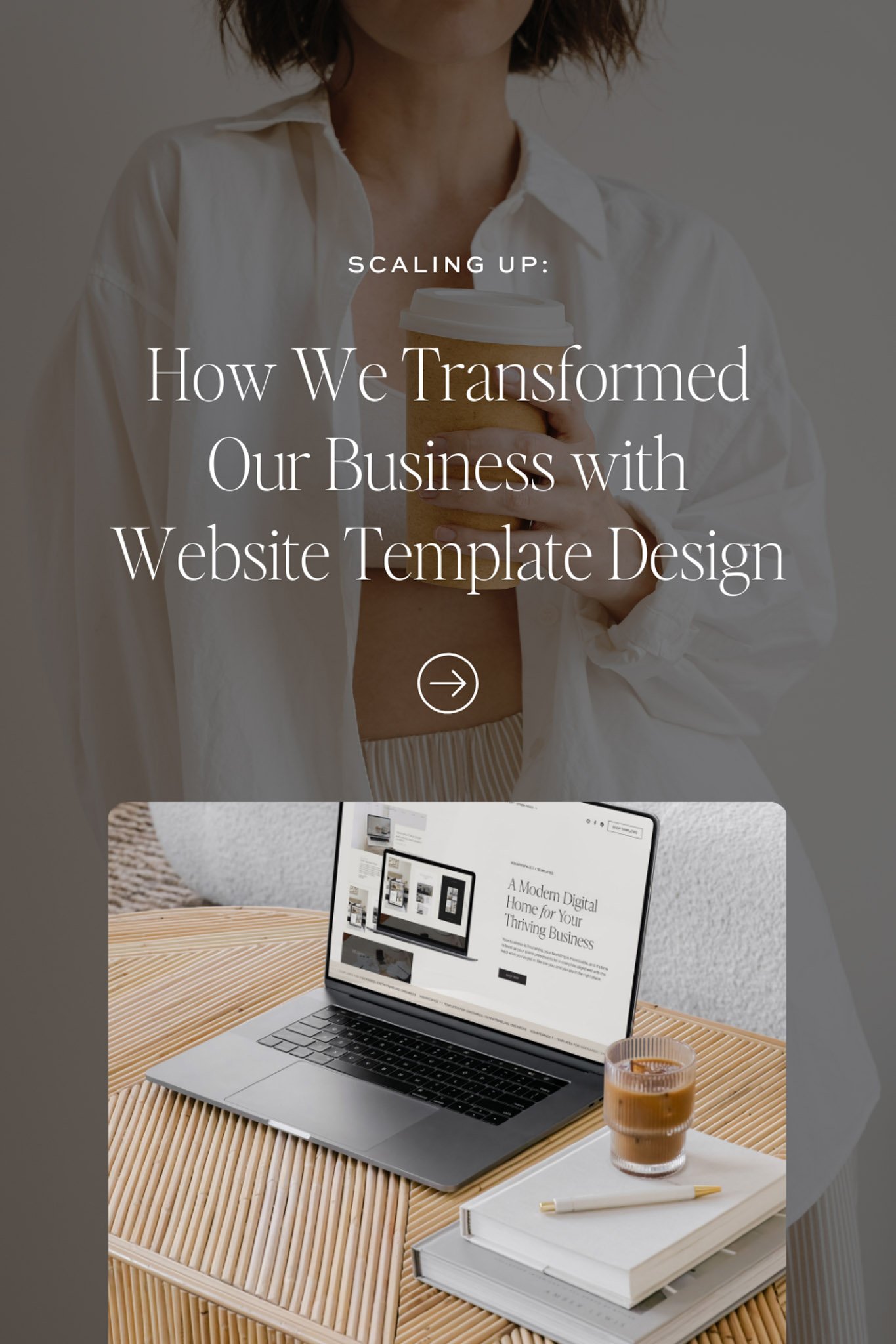 Scaling Up: How We Transformed Our Business with Website Template Design