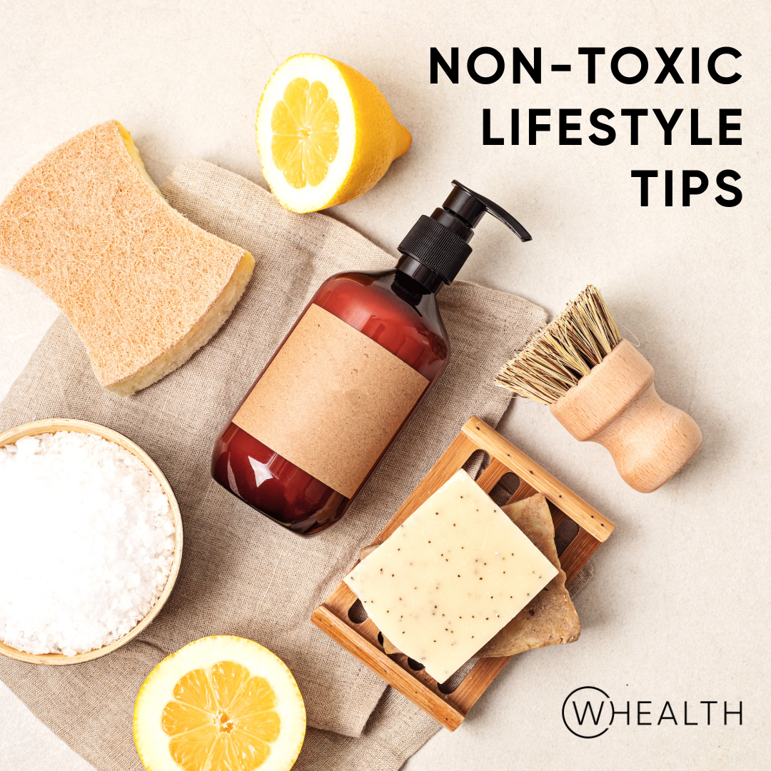 Non-Toxic Living For Optimized Hormones and Health