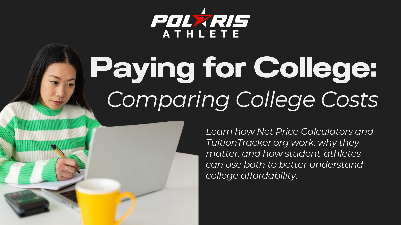 Paying for College: Comparing Costs