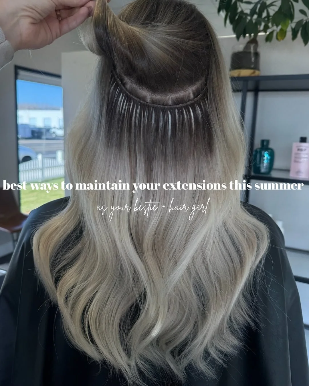 Summer is the BEST time for effortless, beachy hair, but your extensions need a little extra love to stay looking full, soft, and blended 

Here are 3 easy ways to maintain your extensions all summer long:

&bull;Protect before you swim
Always brush 