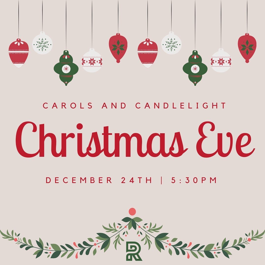 We would love to see you and your family on Christmas Eve!