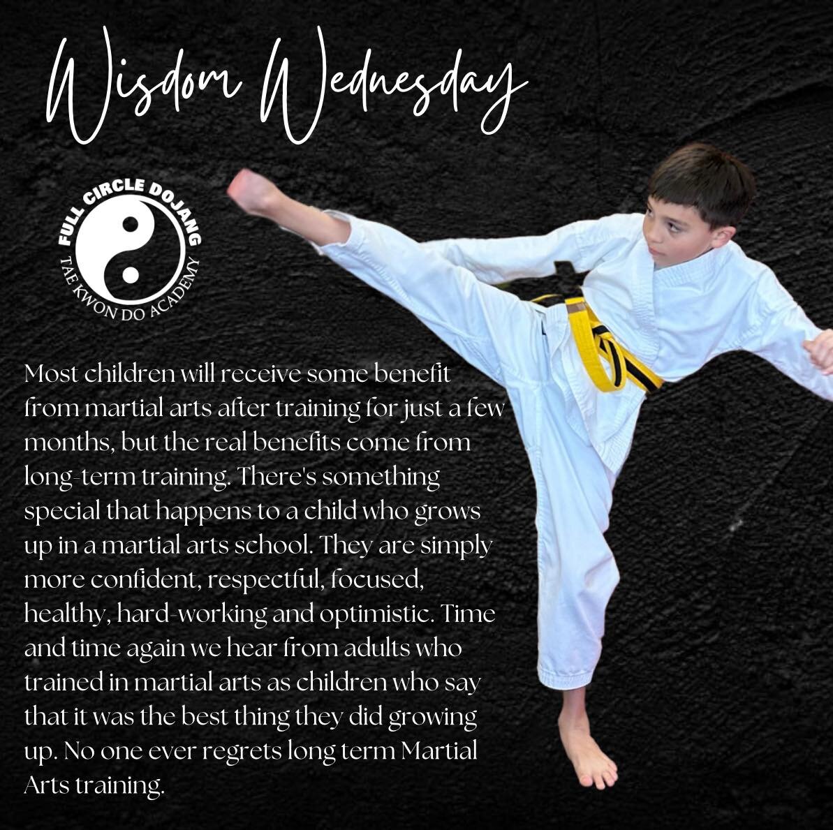 Most children will receive some benefit from martial arts after training for just a few months, but the real benefits come from long-term training. There's something special that happens to a child who grows up in a martial arts school. They are simp