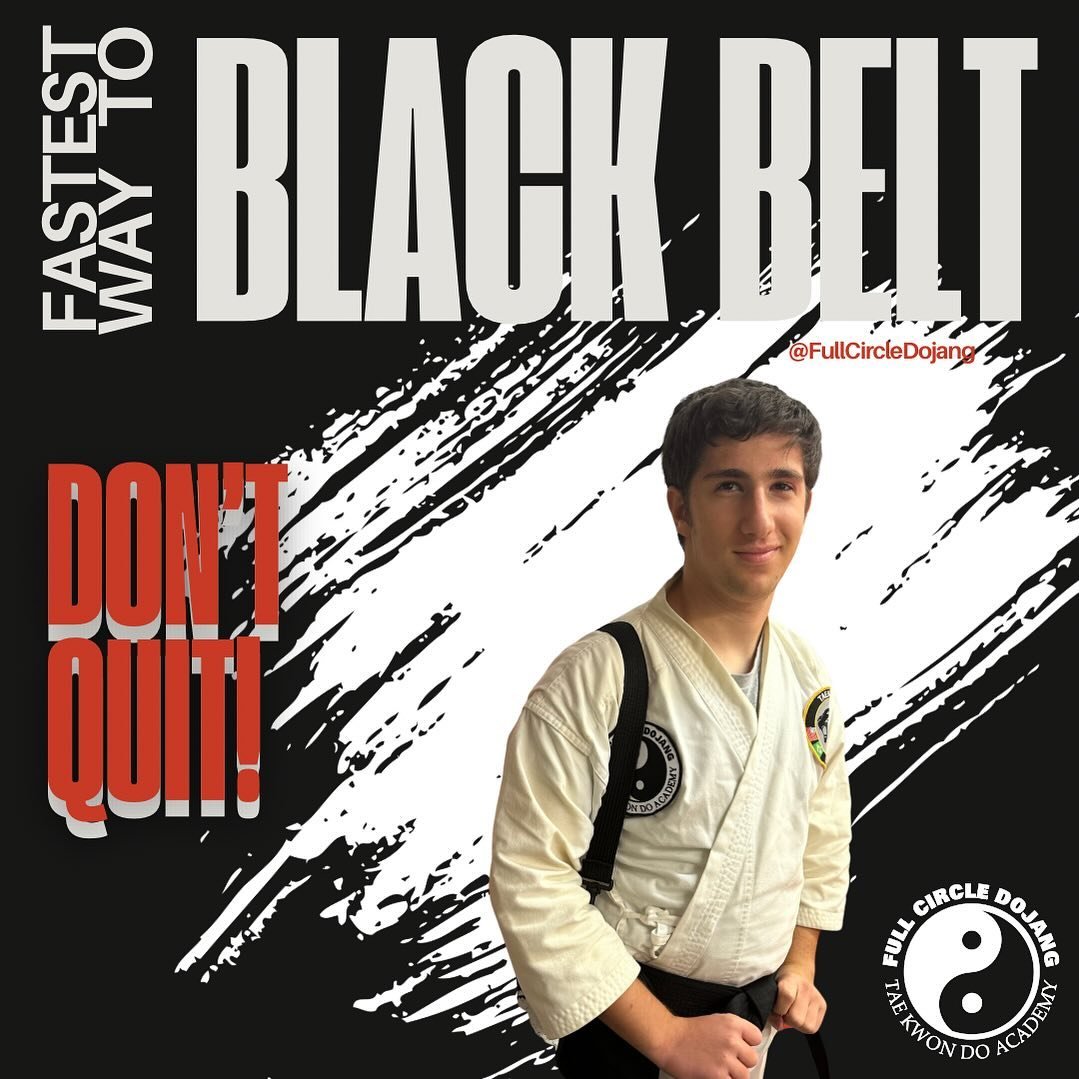 What&rsquo;s the fastest way to Black Belt?  You DON&rsquo;T QUIT!!! 

Sometimes students need a push to keep going!  Remember that when your Ninja says they are thinking about giving up. 
*
Today&rsquo;s (Tuesday) Schedule:
🥋Beginners 5:15-6:00
☯️I