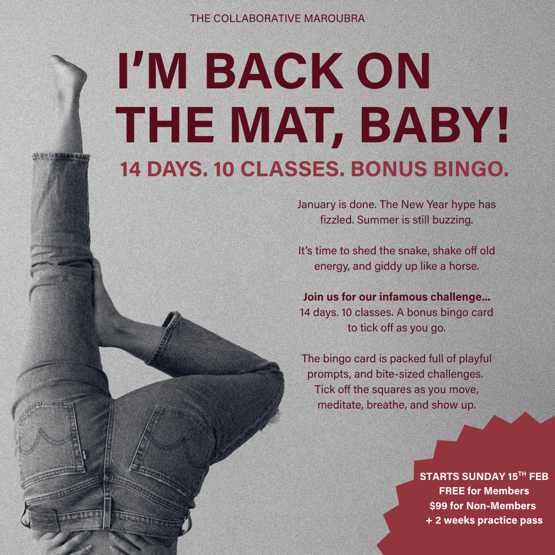 I’M BACK ON THE MAT, BABY!  14 DAY CHALLENGE