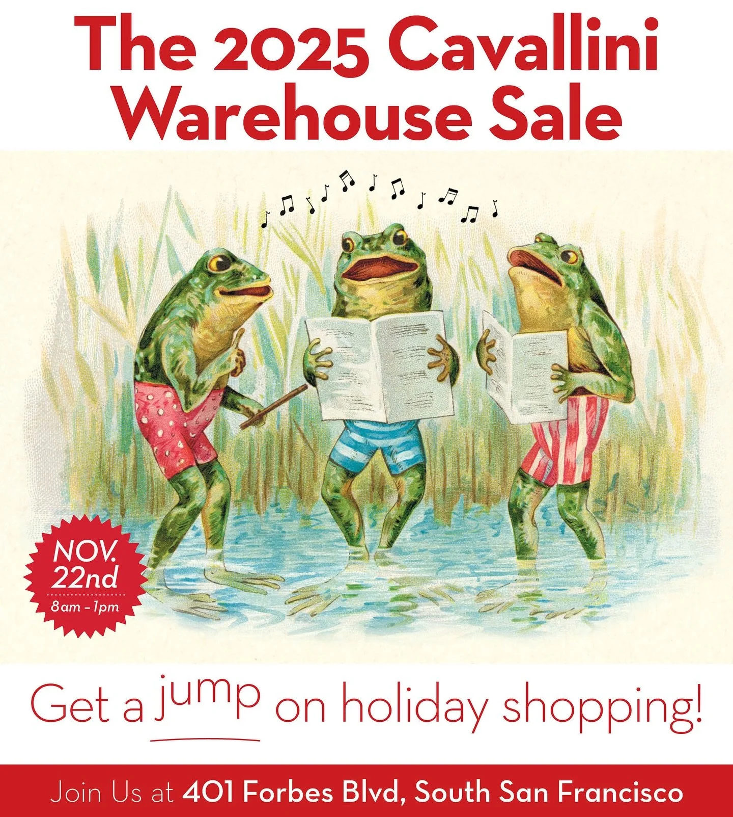 The Cavallini Warehouse is just 8 days away!

Come kick off the holidays with this one-day only event - Saturday, November 22, 2025 from 8:00am-1:00pm

ℹ️ The details:

🔴 Address: 401 Forbes Boulevard, South San Francisco, CA 94080
🔴 **CASH OR CHEC