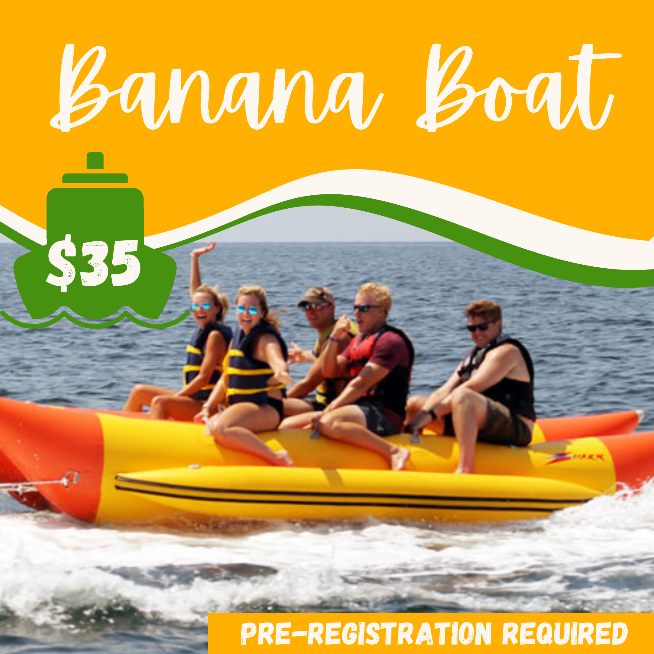 Banana Boat (5/29) $30pp