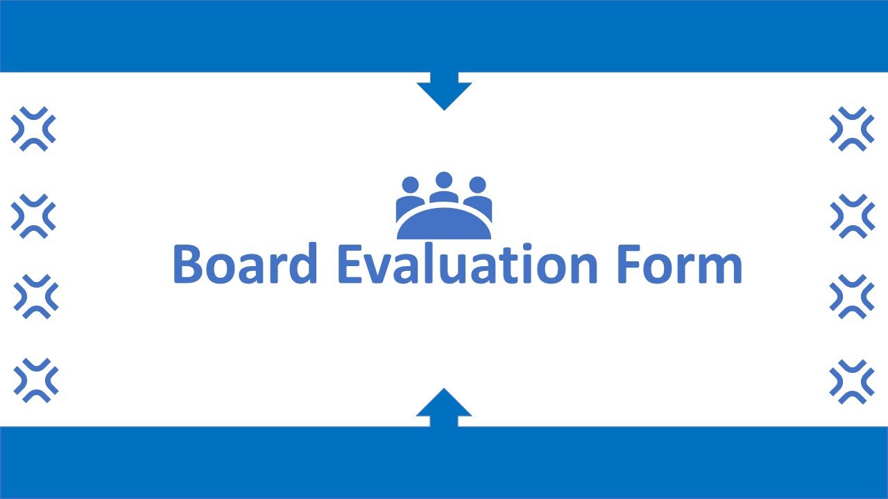 Board Evaluation Form