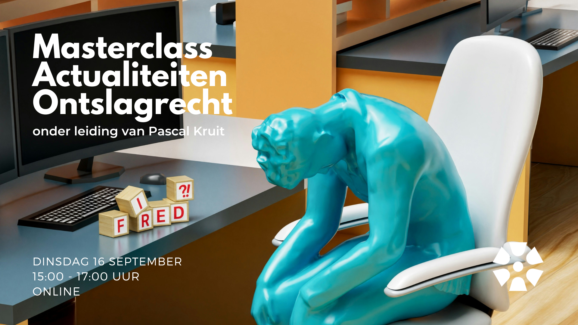 Masterclass Actualiteiten Arbeidsrecht met focus op Ontslagrecht