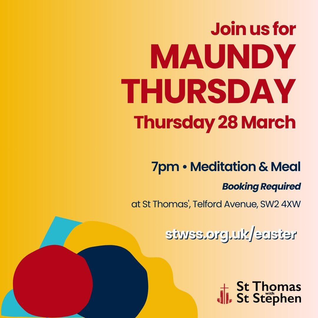 Join us Thursday 28 March at 7pm for our Maundy Thursday meditation and meal at St Thomas', SW2 4XW. Booking required, via stwss.org.uk/easter⁠
&bull;⁠
&bull;⁠
&bull;⁠
&bull;⁠
#balham #church #claphampark #streathamhill #london #wandsworth #lambeth #