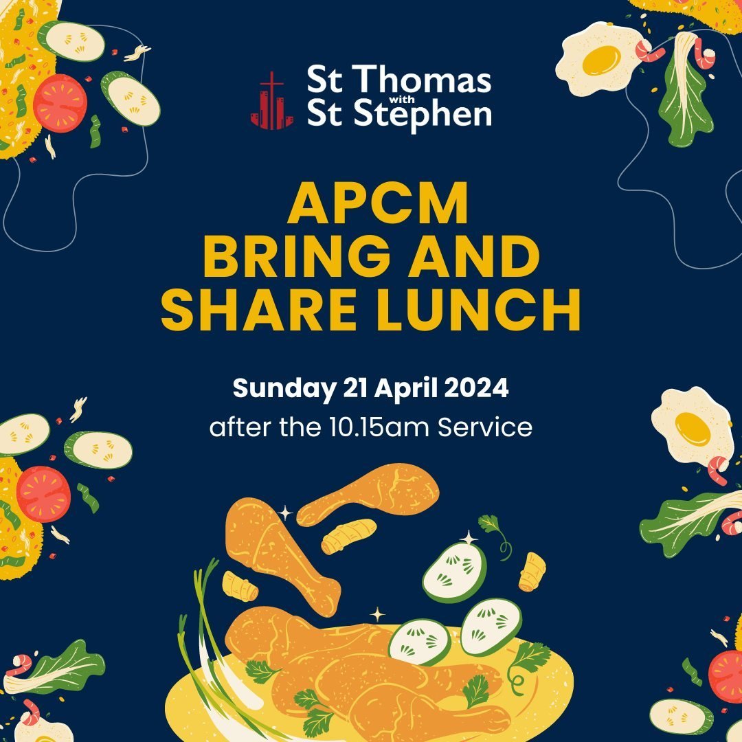 This Sunday 21 April we will be having our APCM celebration during our 10.15am service, followed by a Bring and Share lunch!