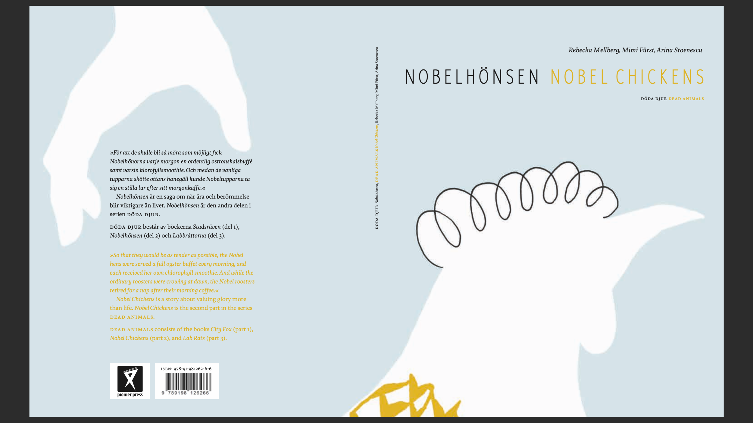 Nobel Chickens