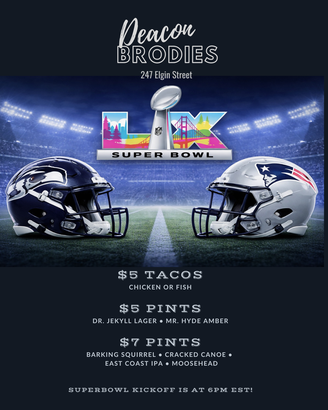 Super Bowl Sixty Sunday at Deacon Brodies - Sound On, Game On