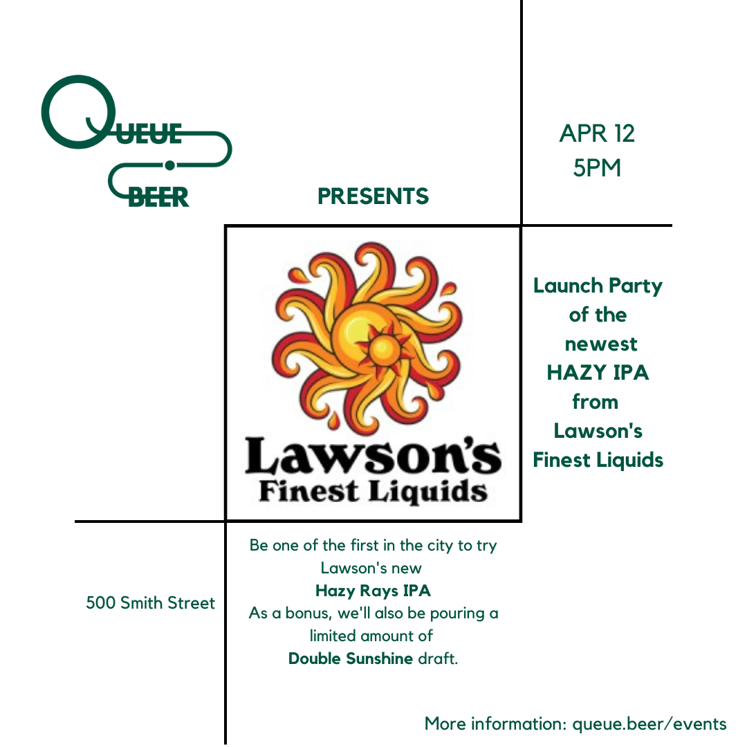 Lawson's Hazy Rays Launch Party!