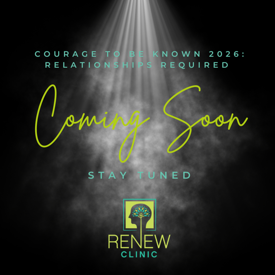 Courage to Be Known 2026: Relationships Required