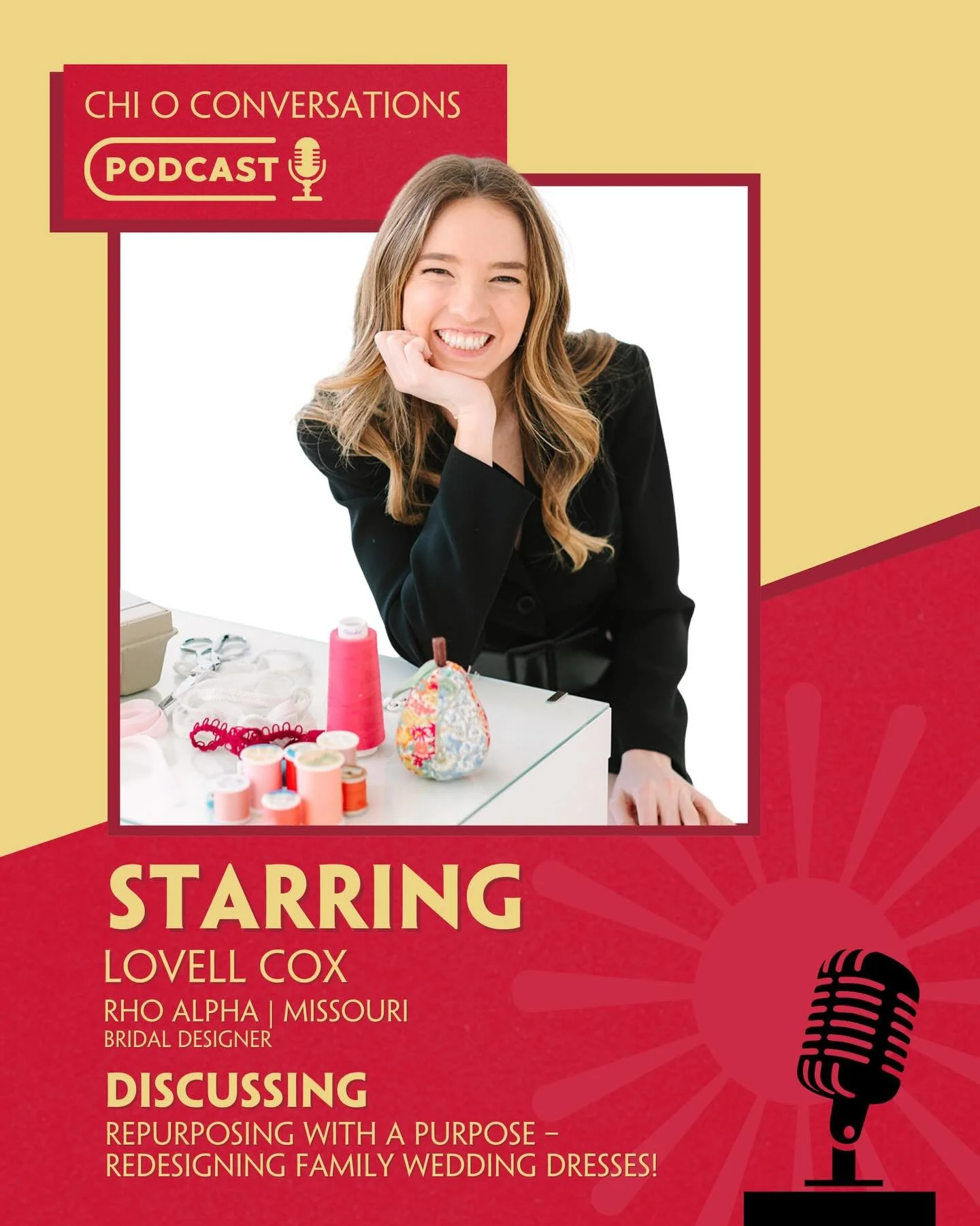 Something old, turned something new! On this episode of Chi O Conversations, we are joined by the amazingly talented New York City bridal designer from Rho Alpha | Missouri, Lovell Cox! Lovell shares with us how she turns decades-old dresses into fas