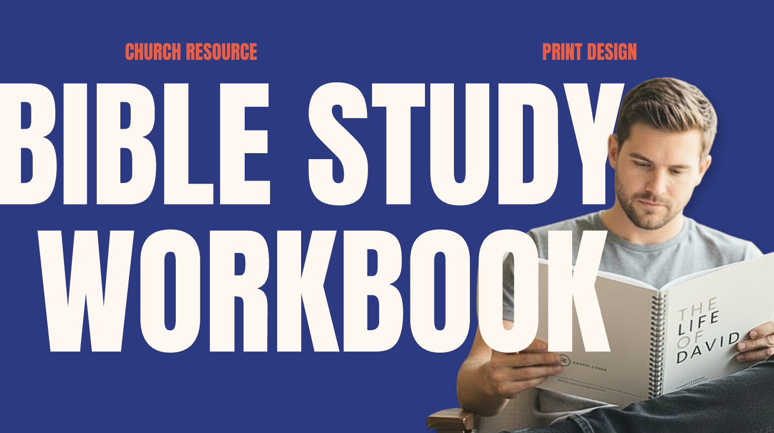 Life of David Bible Study Workbook