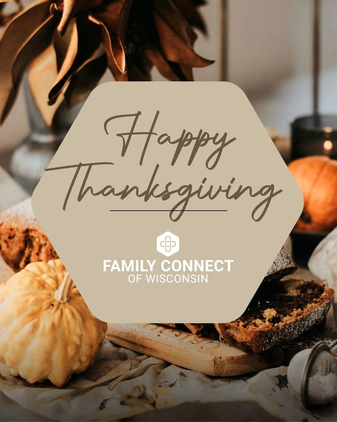 This Thanksgiving, we're grateful for communities that care, families growing stronger, and partners like YOU who make meaningful connections possible. 🧡

Happy Thanksgiving from our Family Connect team!