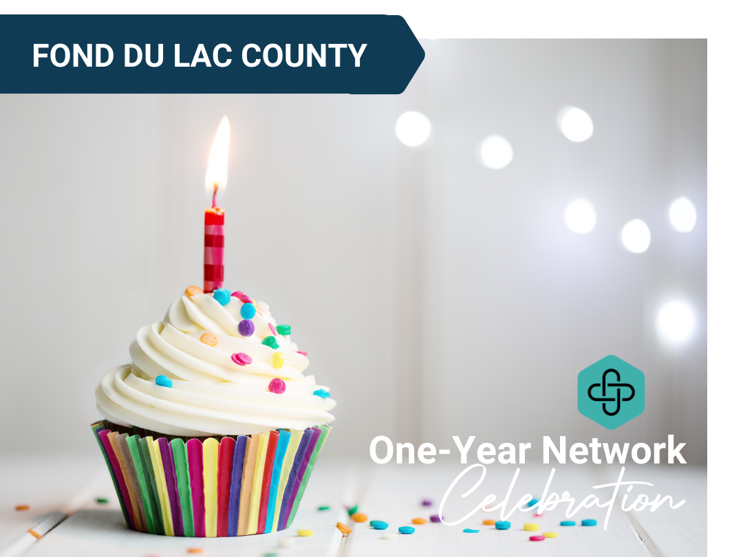 Fond du Lac Community Network - One Year Celebration! 
