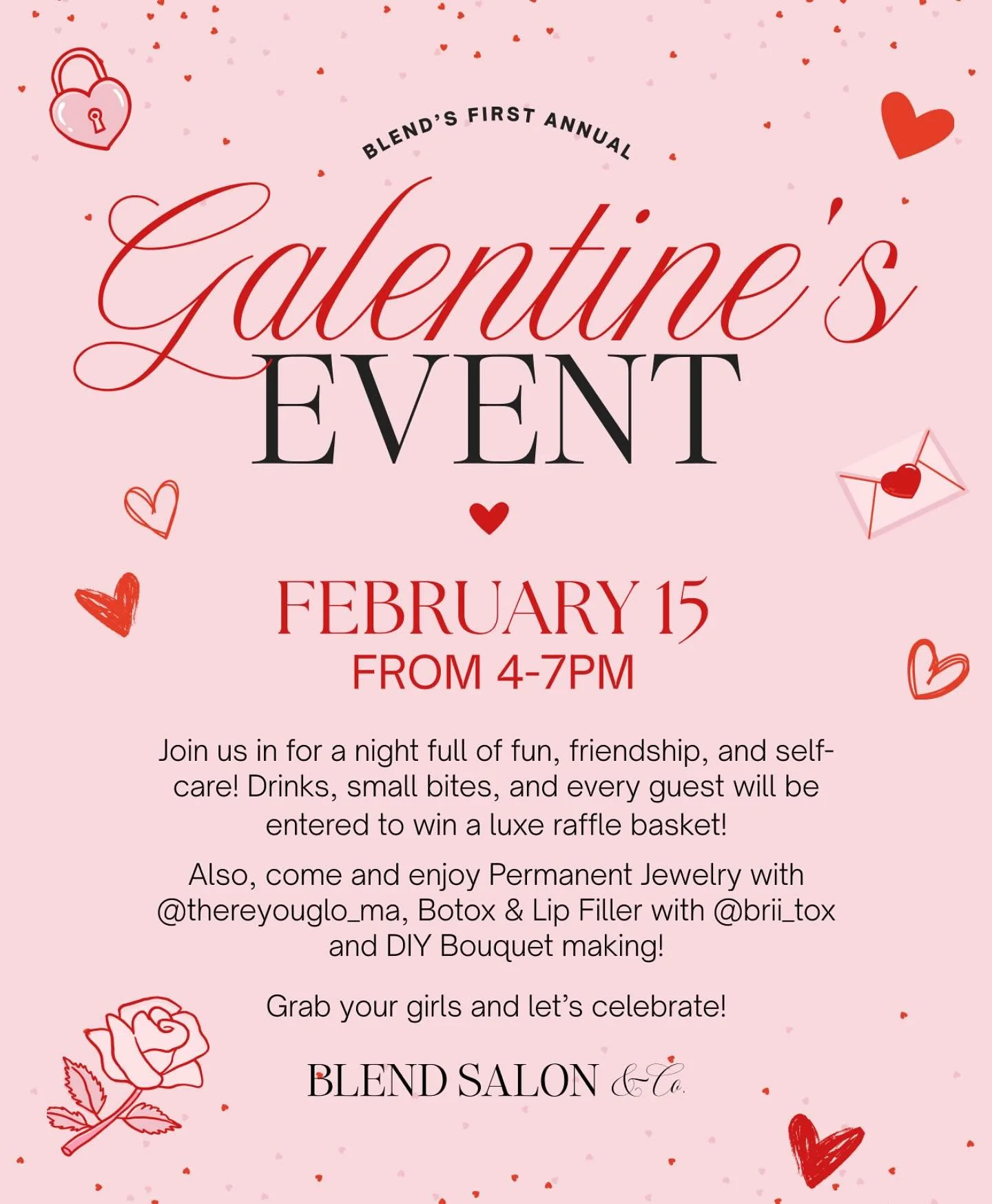 Blend&rsquo;s First Annual Galentine&rsquo;s Event!

Join us for a night full of fun, friendship, and self-care! ✨

Enjoy:
💖 Permanent Jewelry with @thereyouglo_ma
💉 Botox &amp; Lip Filler with @brii_tox
🌸 DIY Bouquet Making
🍹 Drinks &amp; Small 