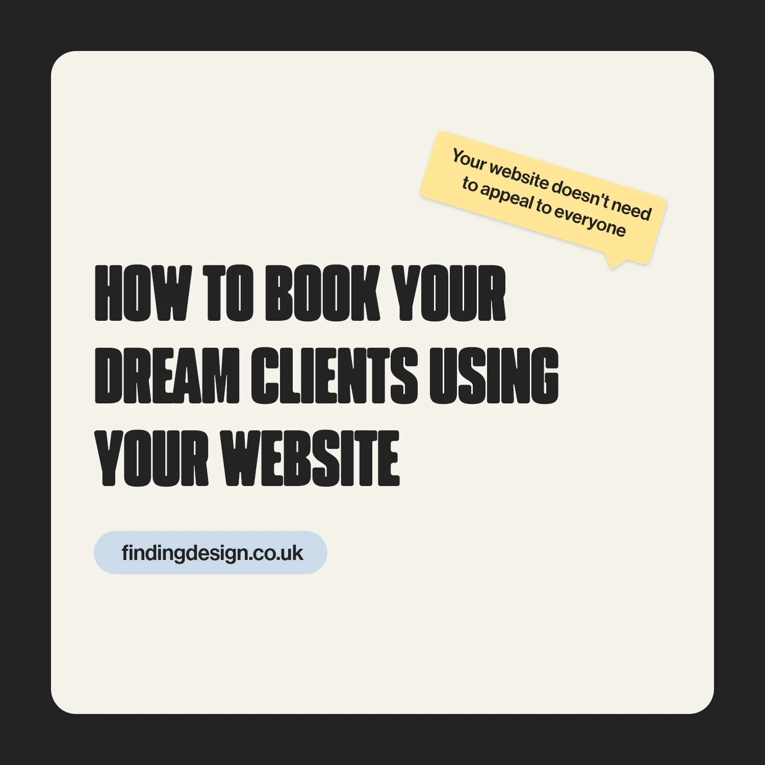 How to book your dream clients using your website