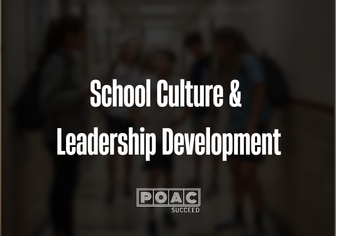 School Culture & Leadership Development