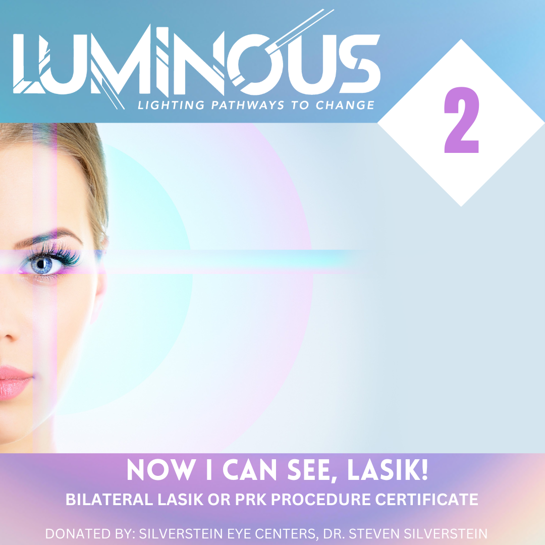 Advertisement for the 20th anniversary gala of Luminous with a live auction event. Promotes LASIK eye surgery, featuring a close-up of a woman's face with one eye visible, showcasing enhanced eye appearance.