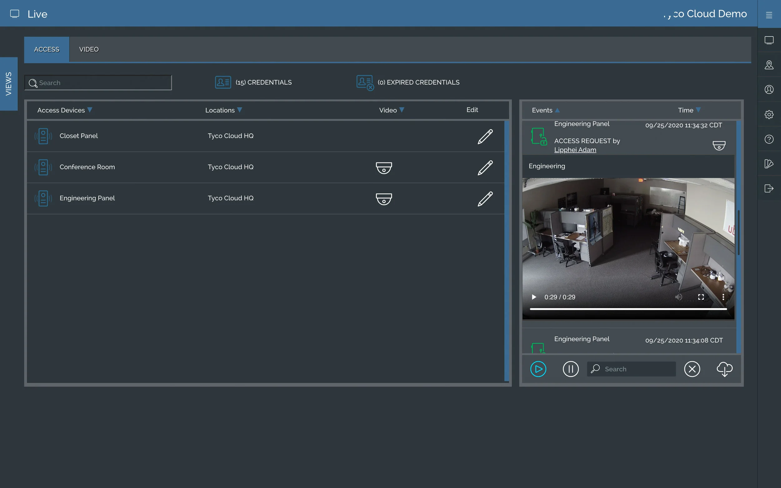 Cloudvue offers mobile access control with integrated video.
