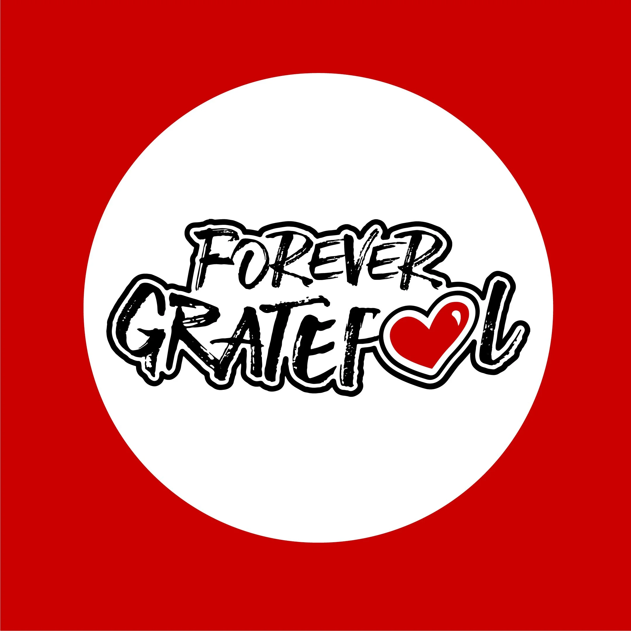 Forever Grateful