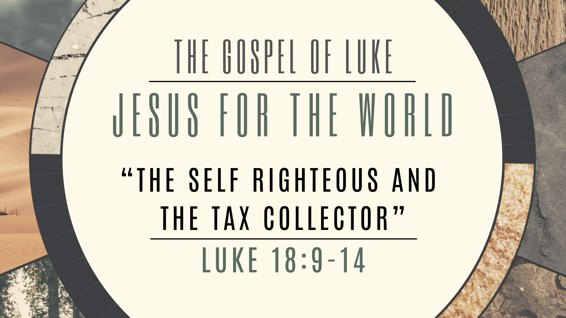 The Self-Righteous And The Tax Collector