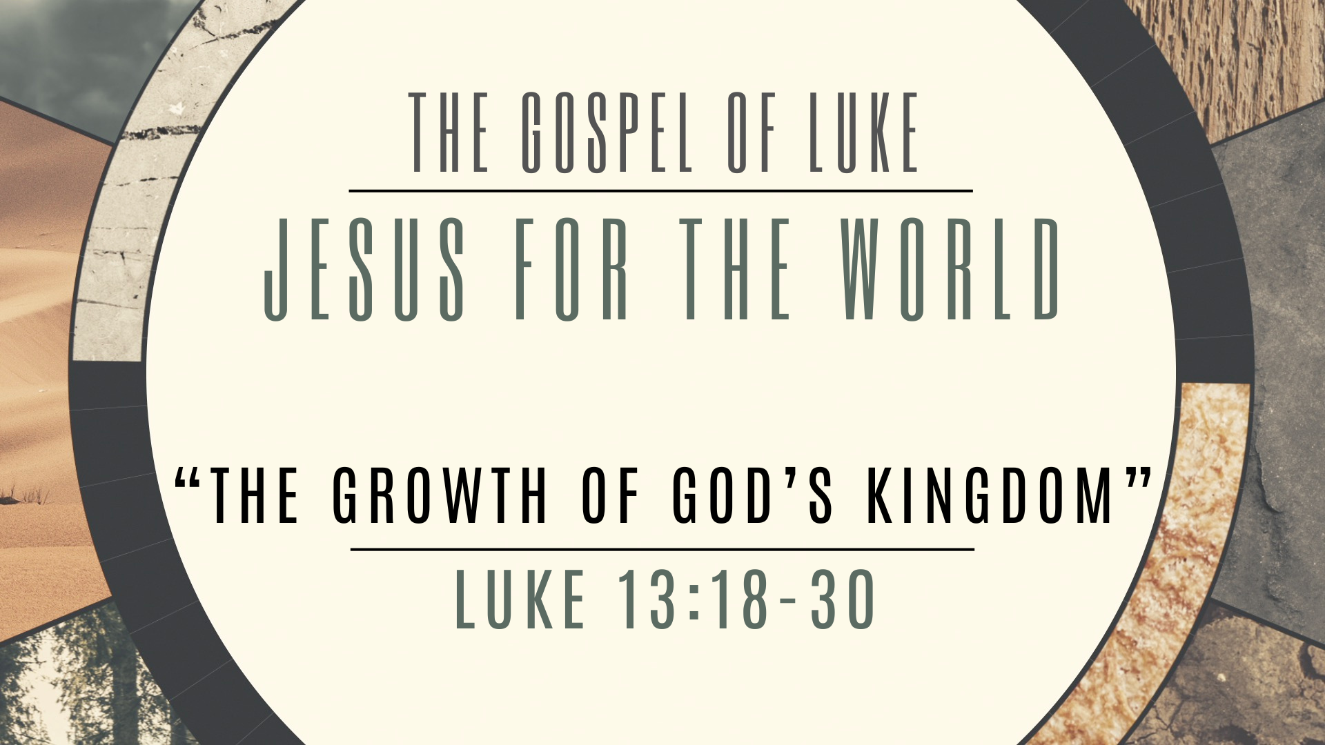 The Growth of God’s Kingdom
