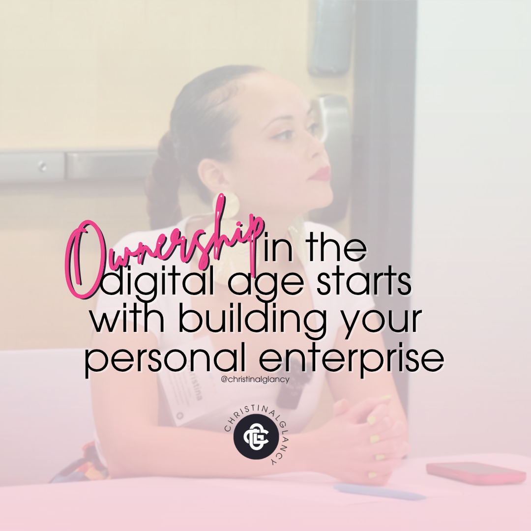 Ownership in the digital age starts with building a personal enterprise