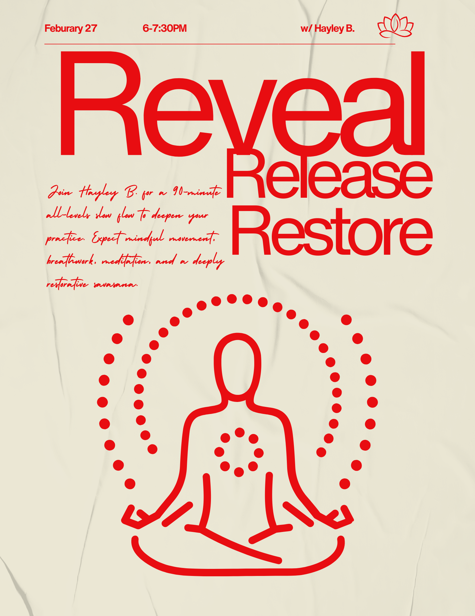 Reveal, Release, Restore