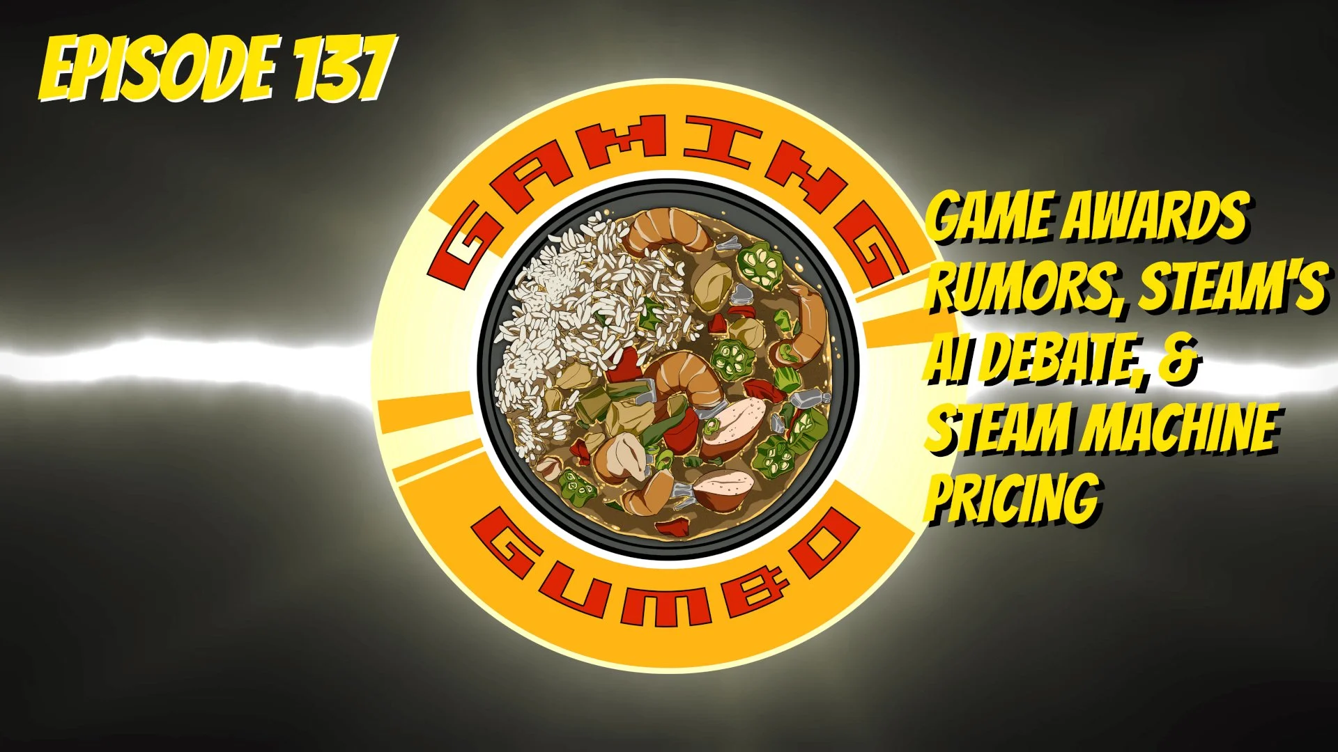 Gaming Gumbo: Weekly Gaming Wrap-Up Ep 137: Steam &amp; AI, Steam Machine Pricing Debate, &amp; Game Awards Rumors