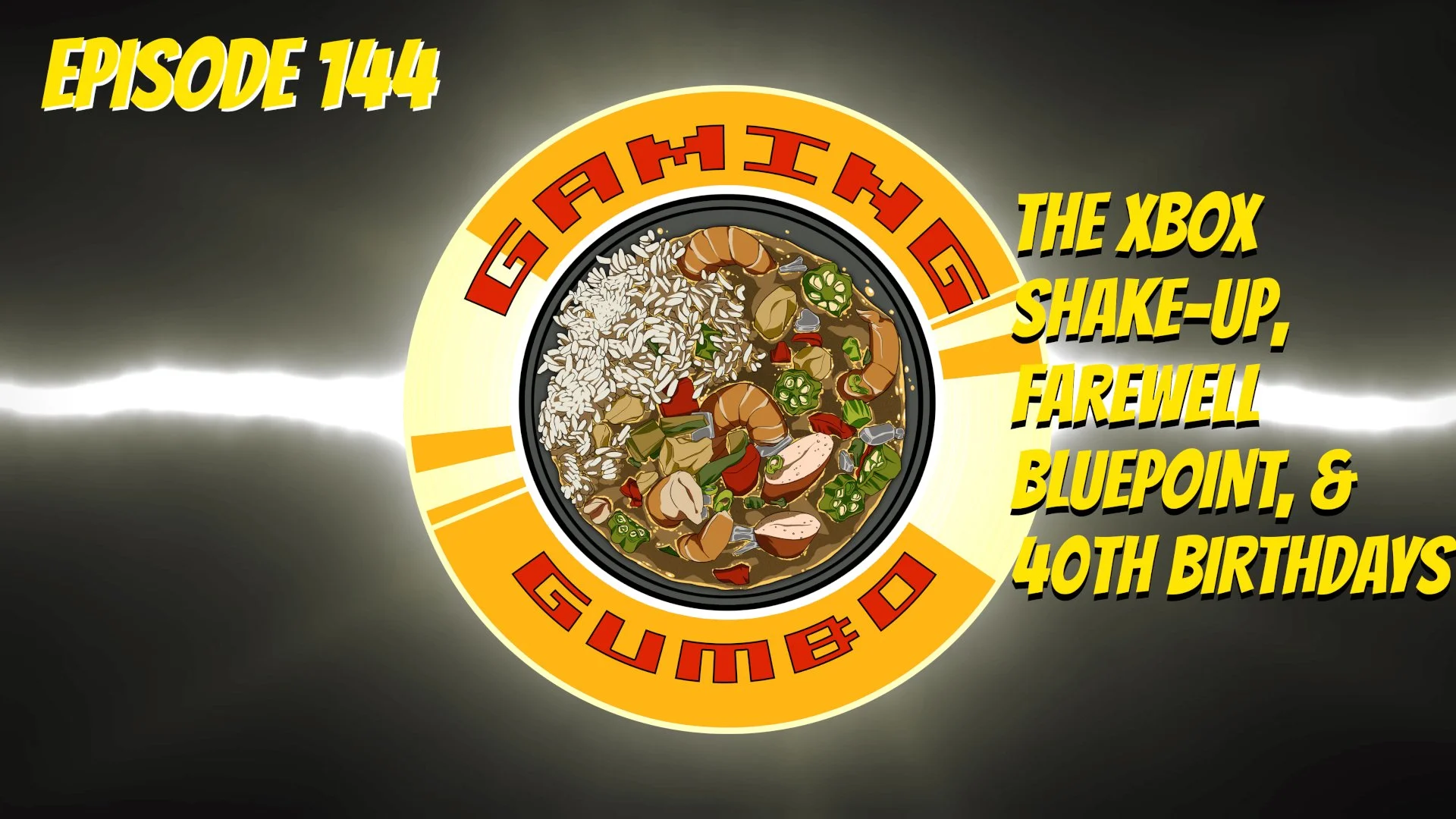 Gaming Gumbo: Weekly Gaming Wrap-Up Ep 144: The Xbox Shake-Up, Farewell Bluepoint, &amp; 40th Anniversaries