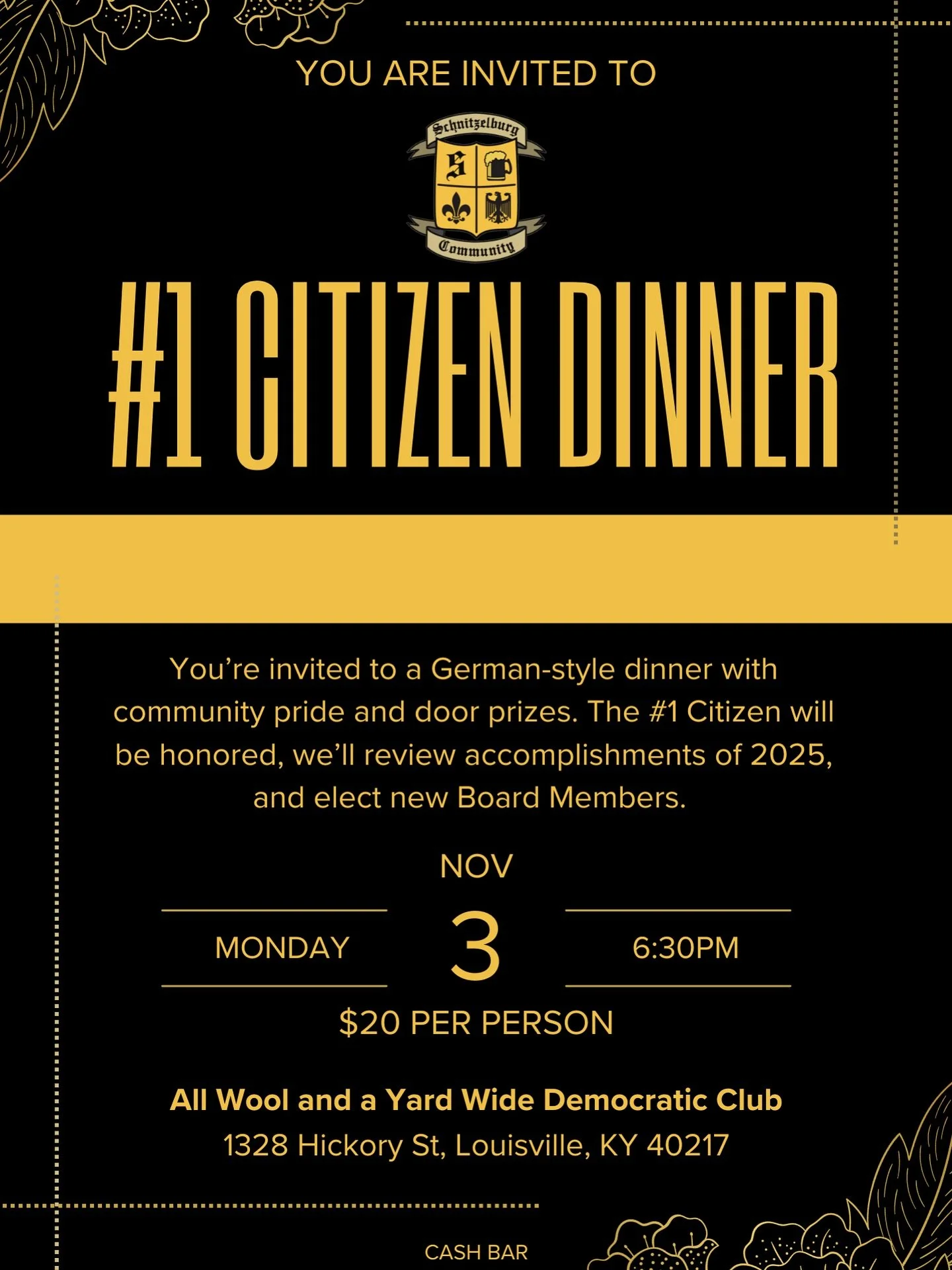🗓️ MARK YOUR CALENDARS 🗓️ 

Each year, members of the community are nominated to be recognized as the year&rsquo;s #1 Citizen, an honor bestowed to  a person who has provided outstanding service to the Schnitzelburg community.

DATE: MONDAY, NOV 3
