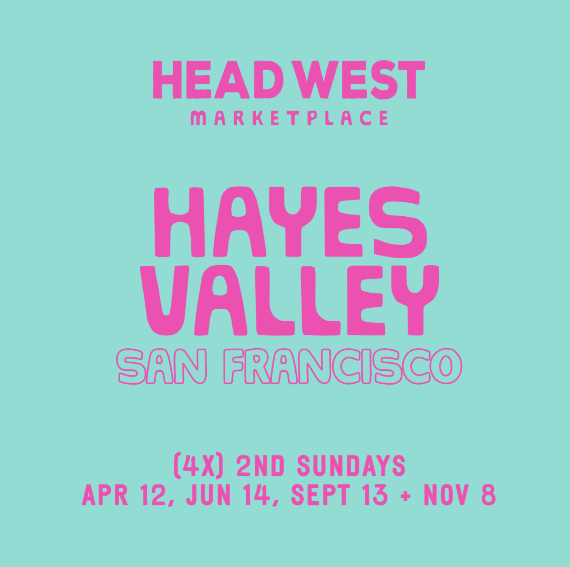 Pop-up shop at Head West (Hayes Valley, SF)