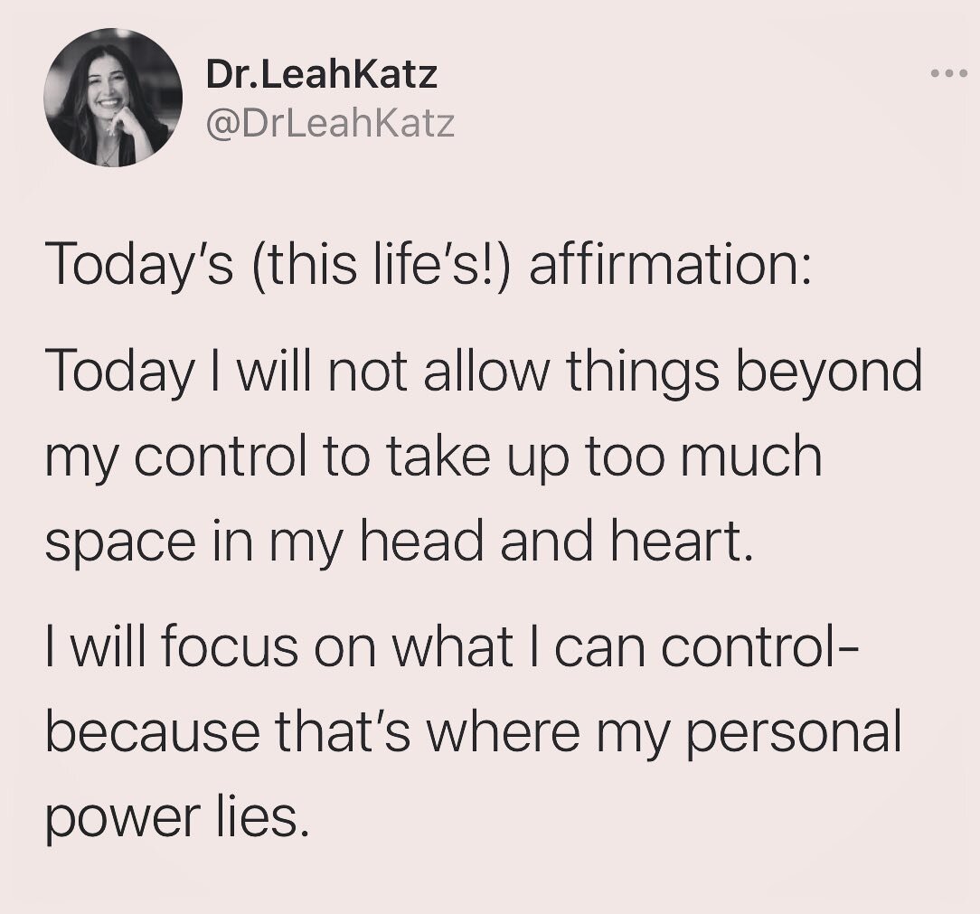 If we affirm something each day...those daily affirmations will turn into our life&rsquo;s philosophy. The small steps pave the road for the big journey.
.
Today I choose to focus on what is in my control. Because when there&rsquo;s a lot that&rsquo;