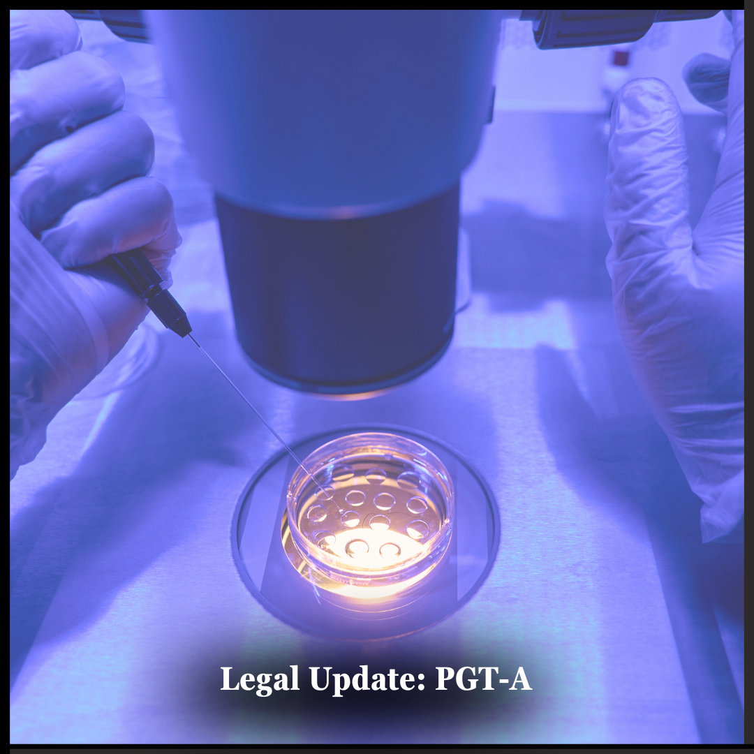 Why is PGT-A Testing Under Scrutiny and Litigation? 