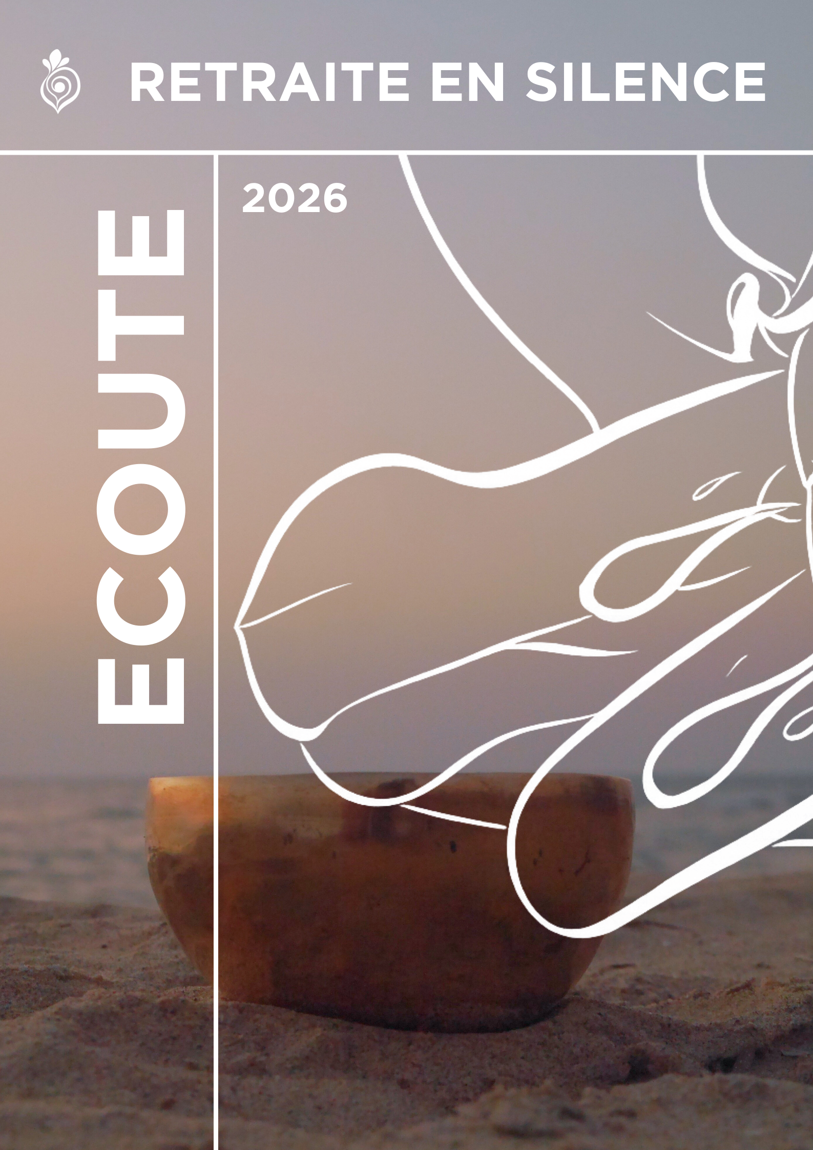 ÉCOUTE : Retraite de Méditation / Édition Longue