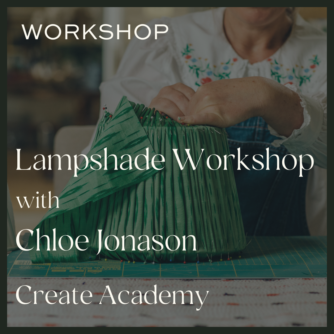 Create Academy Presents: Lampshade Workshop with Chloe Jonason