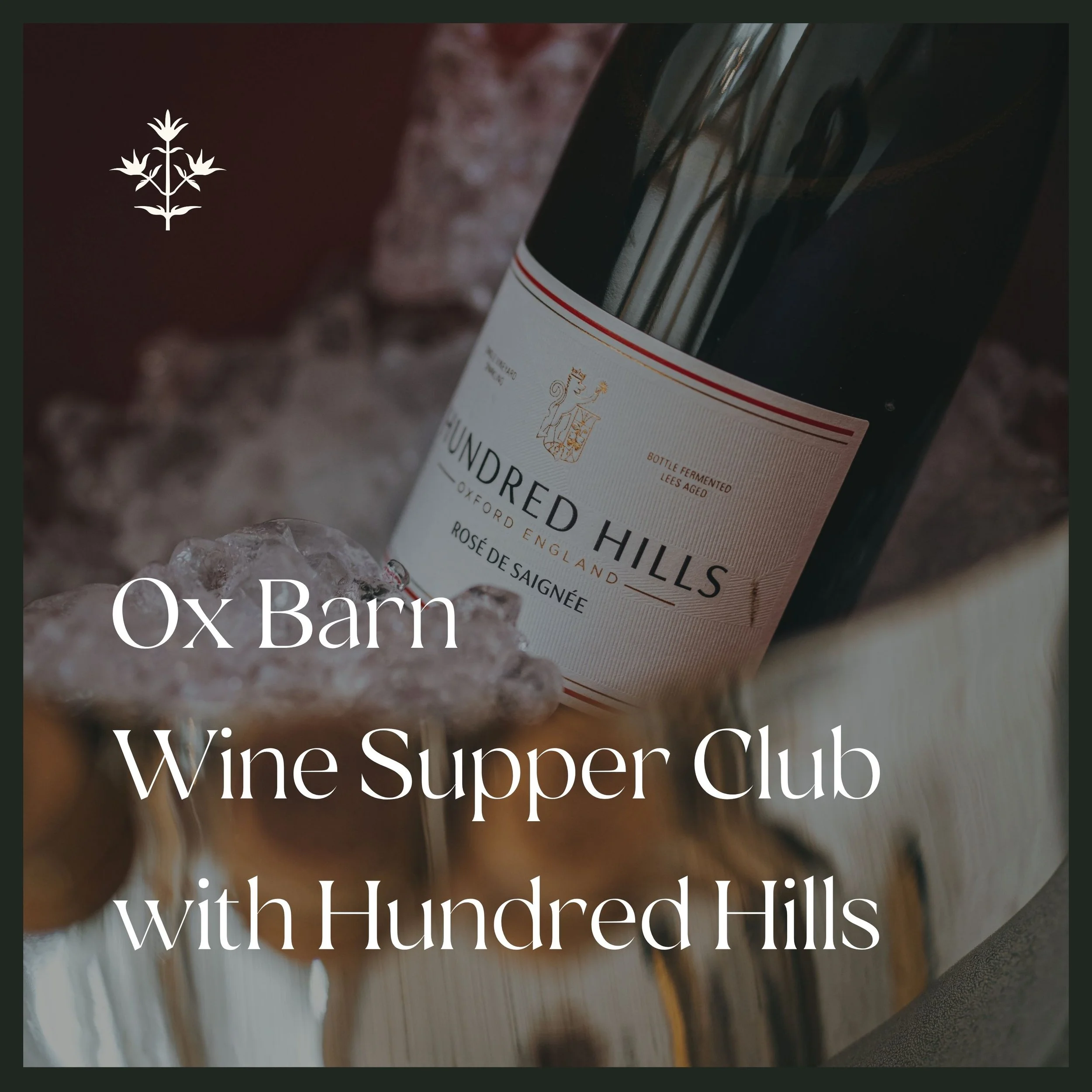Ox Barn Wine Supper Club with Hundred Hills