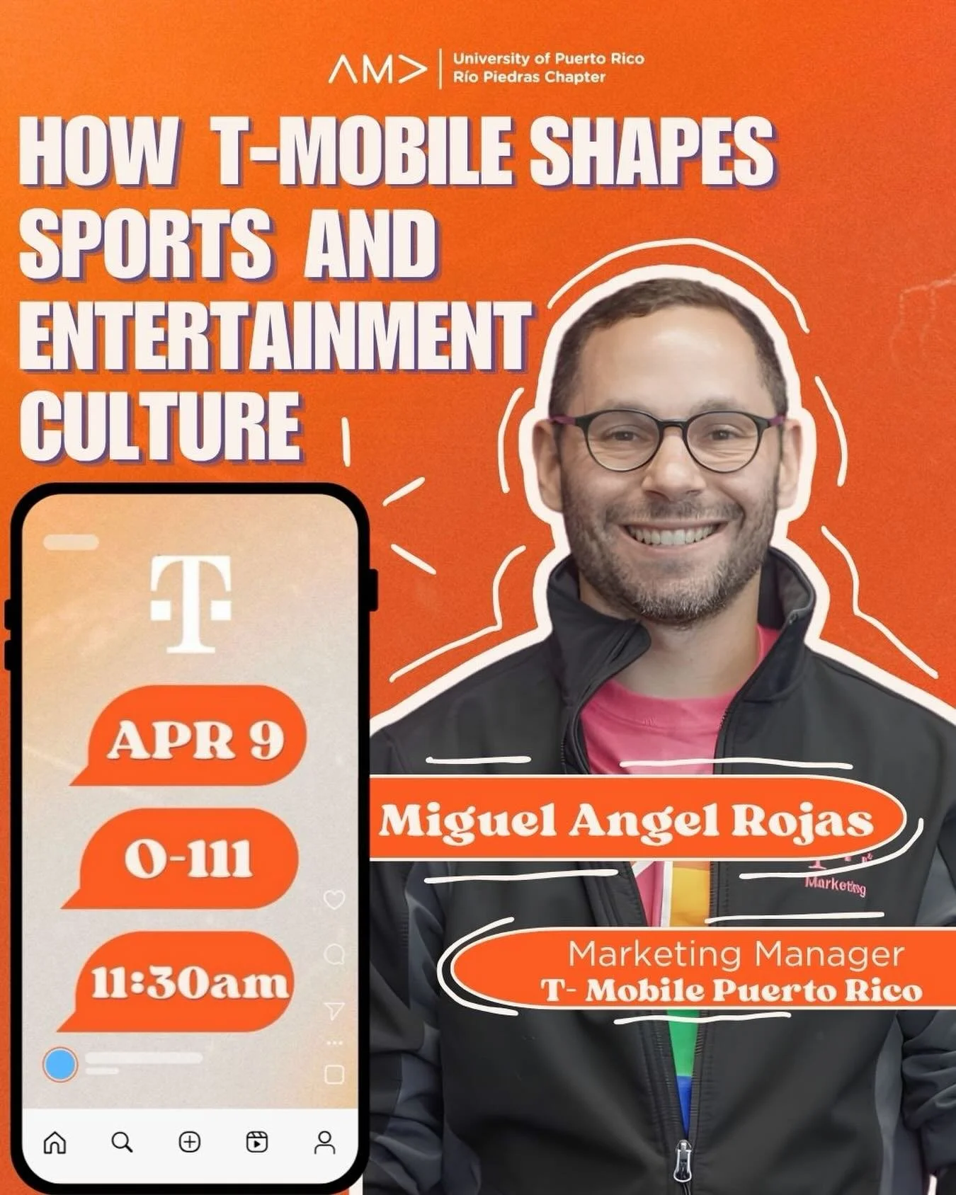What does it take to build a brand that shapes culture?👀

Join us for an exclusive conference with Miguel &Aacute;ngel Rojas, Marketing Manager at @tmobilepuertorico , as he breaks down how strategy, innovation, and sponsorships come together to cre