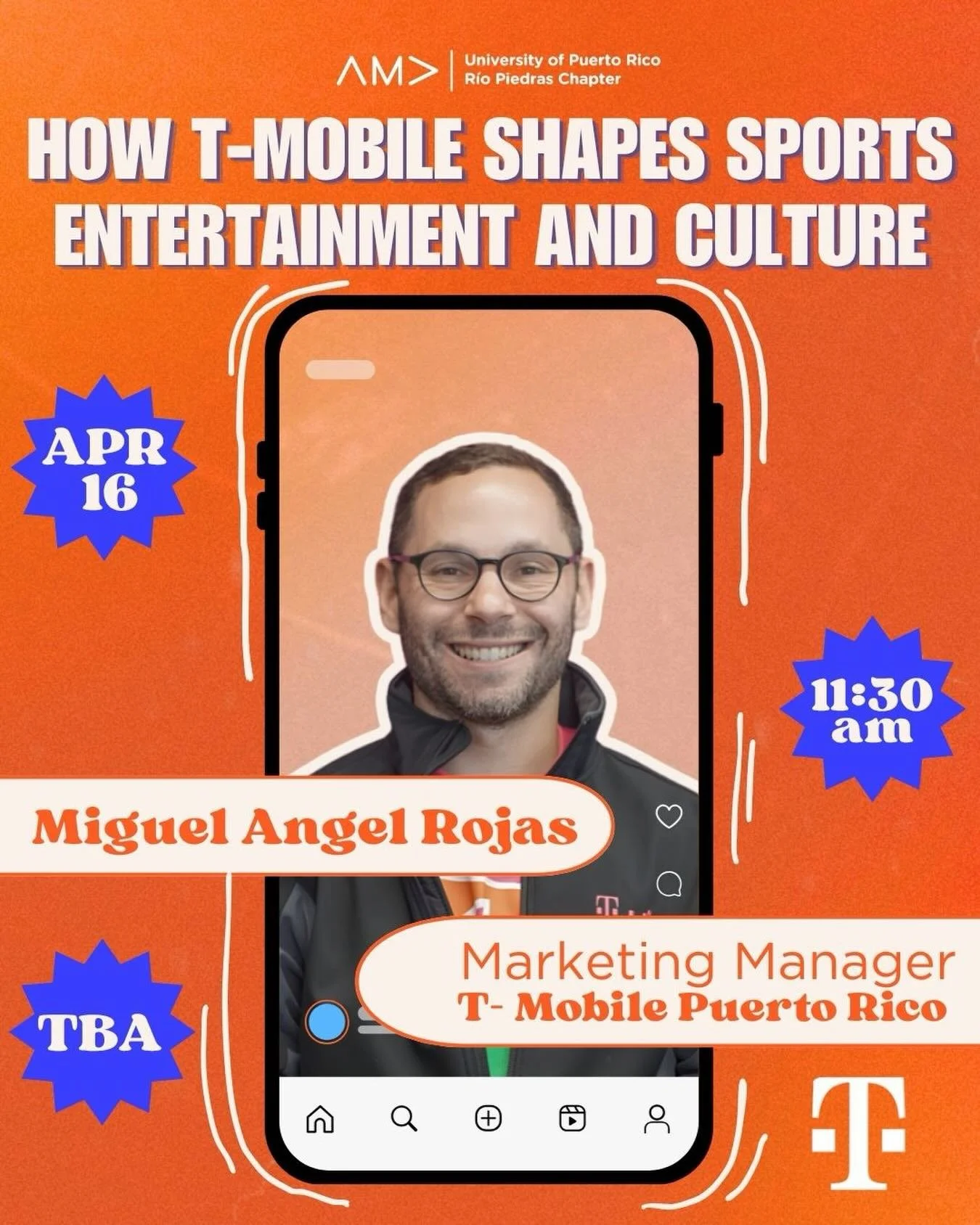 What does it take to build a brand that shapes culture?👀

Join us for an exclusive conference with Miguel &Aacute;ngel Rojas, Marketing Manager at @tmobilepuertorico , as he breaks down how strategy, innovation, and sponsorships come together to cre