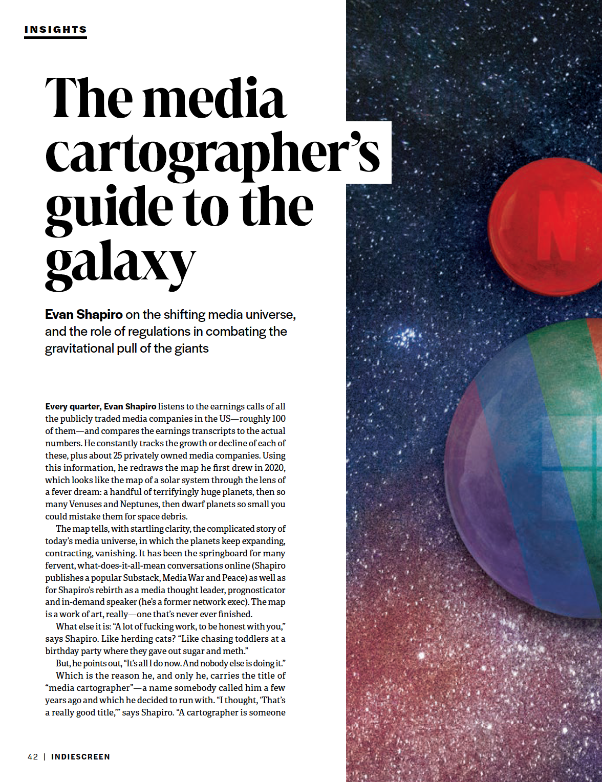 Former network exec Evan Shapiro tracks the planetary motion within our dynamic media universe