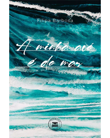 A Minha Avó É Do Mar